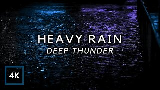 Heavy Rain and Deep Thunder at Night | Fast Insomnia Relief for a Better Sleep