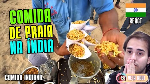 COMIDA DE PRAIA na ÍNDIA: VOCÊ COMERIA? Reagindo a COMIDAS DE RUA INDIANAS | Veja Aqui Reacts