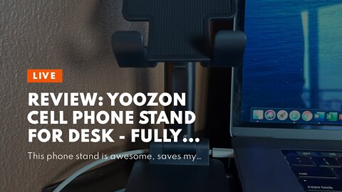 Review: Yoozon Cell Phone Stand for Desk - Fully Foldable & Height Adjustable Cellphone Stand H...