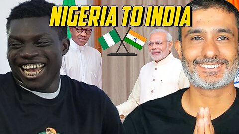 From Nigeria To India