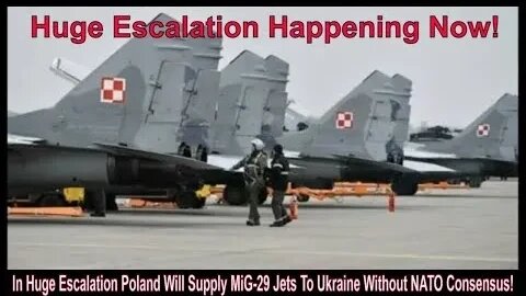 In Huge Escalation Poland Will Supply MiG-29 Jets To Ukraine Without NATO Consensus!