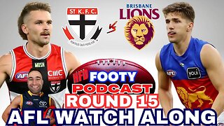 AFL WATCH ALONG | ROUND 15 | ST KILDA SAINTS vs BRISBANE LIONS