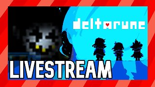 🔴 Beating Chapter 2 and Jevil [Deltarune]
