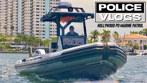 POLICE VLOGS : Hollywood Police Department (Marine Patrol)