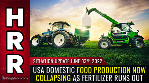 Situation Update, June 3, 2022 - USA DOMESTIC food production now collapsing...