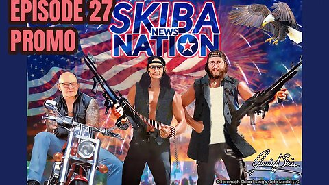 Skiba News Nation - Episode 27 PROMO