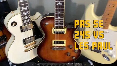 PRS 245 SE vs Les Paul differences