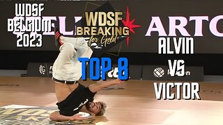 ALVIN VS VICTOR | TOP 8 | WDSF BREAKING FOR GOLD BELGIUM 2023