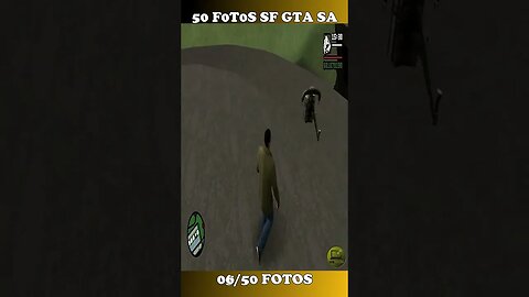 06/50 FOTOS SF GTA SA #shorts #semedissaum #gta