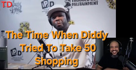 When Diddy Tried To Take 50 Shopping