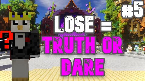 LOSE = TRUTH OR DARE, WHILE PLAYING WITH YOU IN MINECRAFT SERVERS❗❗❗