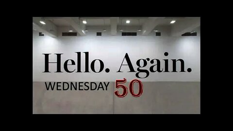 Hello Again Wednesday 50 Trust