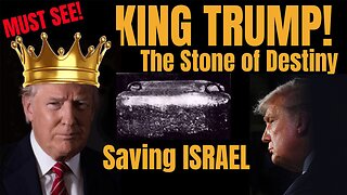 Melissa Redpill Update Huge Dce 18: "King Trump?! The Stone of Destiny and Saving Israel"