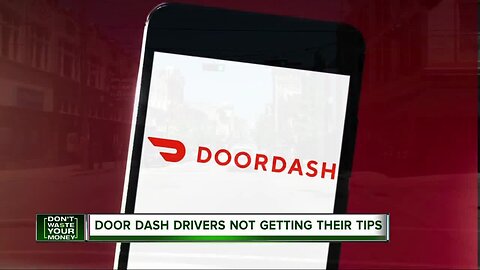 Door Dash drivers not getting their tips