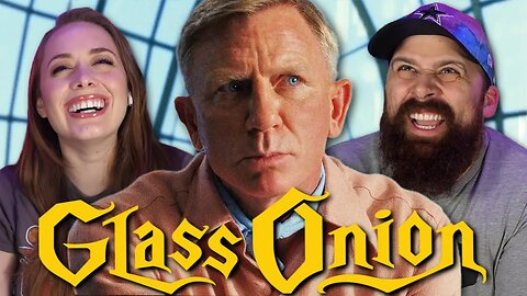 Is *Glass Onion* better than Knives Out?