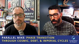 Parallel Mike: Phase Transition Through Cosmic, Debt, and Imperial Cycles