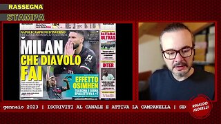 Napoli campione d'inverno, la Juve aggancia il Milan sprecone. Rassegna Stampa ep.224 | 09.01.23
