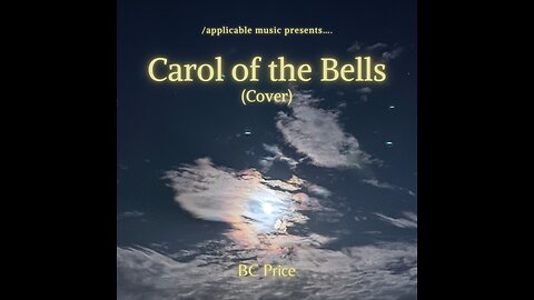 Carol of the Bells (cover) by BC Price