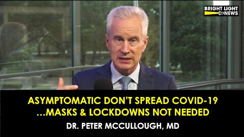 ASYMPTOMATIC DON'T SPREAD COVID, MASKS & LOCKDOWNS NOT NEEDED