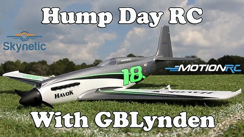 Hump Day RC With GBLynden - Skynetic Havok Racer 1000mm PNP Unboxing & 26,000 Subscribers!