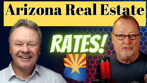 Arizona Real Estate and Lending update- Feb 11, 2022