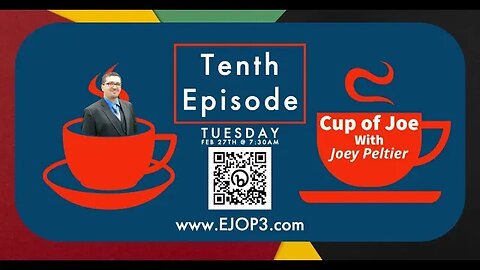 Cup of Joe Podcast: Episode 10