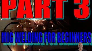 MIG welding series for the true beginner part three (3) #migwelding #welding