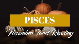 Pisces♓ Free yourself! YOU can be with your TRUE LOVE if YOU want! November 2022