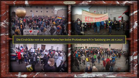 Eindrücke von ca. 8000 Menschen beim Protestmarsch Salzburg 28.11.2021