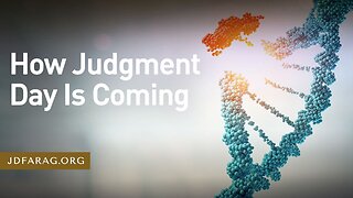 How Judgment Day Is Coming - Prophecy Update 02/11/24 - J.D. Farag