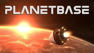 PlanetBase lets play - Base ep 1 - It's Not The Best Base But It's Mine. base building game.