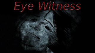 "Fuan no Tane's Eyewitness" Animated Horror Manga Story Dub and Narration