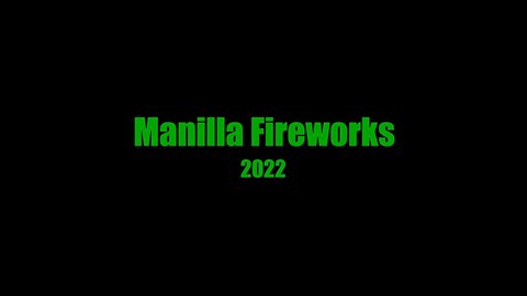 Manilla Fireworks 2022