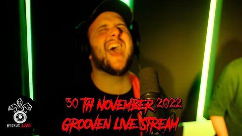Grooven 30th November Live Stream Highlights | Performed at Hydrus Live