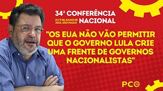 O imperialismo se movimenta contra o "regime Lula" | 34ª Conferência Nacional do PCO