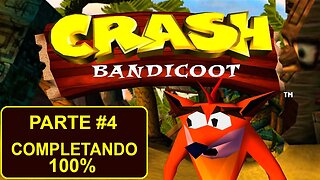 [PS1] - Crash Bandicoot - [Parte 4] - Completando 100%