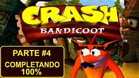 [PS1] - Crash Bandicoot - [Parte 4] - Completando 100%