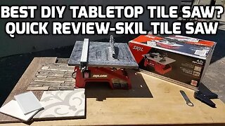 Best Tabletop Tile Saw DIY? SKIL Tile Saw Review