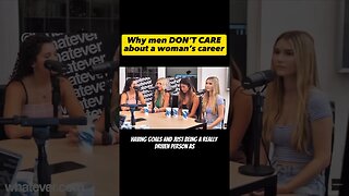 Why Men DON’T CARE About A Woman’s Career #whateverpodcast #freshandfit