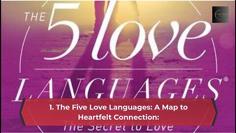 Crack the Code of 5 Love Languages: Mastering Relationships