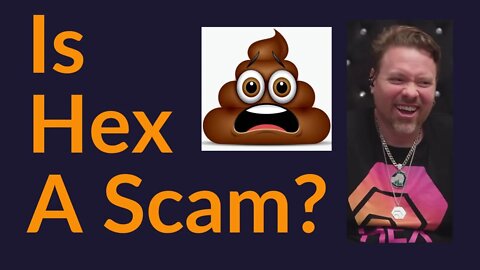 Is Hex A Scam?