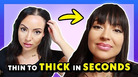 HOW TO GET THICKER HAIR (This is not a wig!) + How to get bangs :)