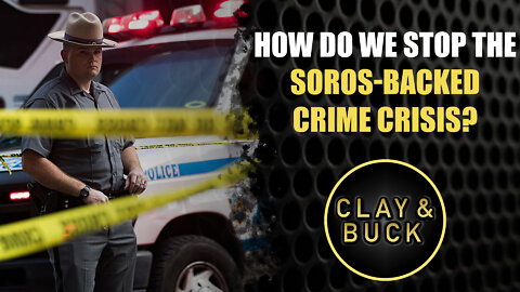 How Do We Stop the Soros-Backed Crime Crisis?