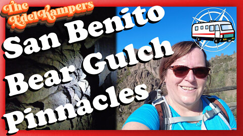 San Benito Preserve | Pinnacles National Park | Bear Gulch Cave | Hiking