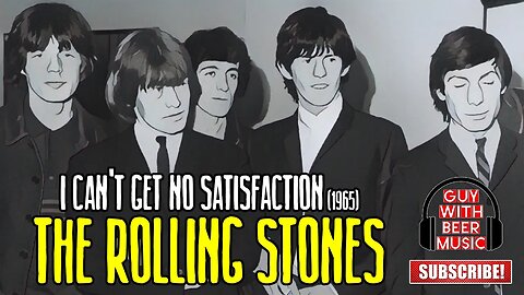 THE ROLLING STONES | I CAN'T GET NO SATISFACTION (1965)