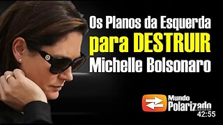 Revelados os planos da Esquerda para DESTRUIR Michelle Bolsonaro!