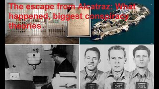 The escape from Alcatraz: What happened, biggest conspiracy theories