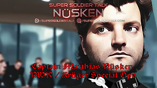Super Soldier Talk – Captain Matthias Nüsken - NWR / Krüger Special Ops