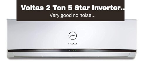 Voltas 2 Ton 5 Star Inverter Split AC (Copper SAC_245V_ADZ (R32) White)