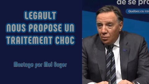 Le traitement choc de Legault - Covid-19